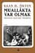 Muallâkta Var Olmak