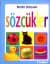 Sözcükler / Benim Dünyam