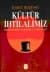 Kültür İhtilalimiz