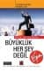Büyüklük Her Şey Değil