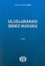 Uluslararası Deniz Hukuku