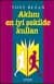 Aklını En İyi Şekilde Kullan