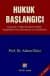 Hukuk Başlangıcı