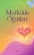Mutluluk Öğütleri