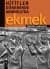 Hititler Döneminde Anadolu'da Ekmek
