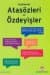 Açıklamalı Atasözleri ve Özdeyişler