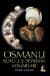 Osmanlı Kurtuluş Devrinin Mimarları