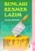 Bunları Kesmek Lazım