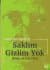 Saklım Gizlim Yok