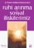 Ruhi Arınma ve Sosyal ilişkilerimiz