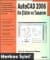 Autocad 2006 İle Çizim ve Tasarım