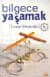 Bilgece Yaşamak