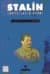 Stalin Çatışkıların Adamı