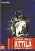 Tanrının Kırbacı Attila 1. Kitap