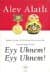 Eyy Uhnem! Eyy Uhnem! (Gogol'un İzinde, #3)