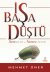 İş Başa Düştü