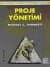 Güçlü Şirket Başarılı Yönetim Proje Yönetimi