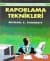 Raporlama Teknikleri