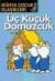 Üç Küçük Domuzcuk