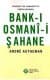 Bank- ı Osmanî- i Şahane