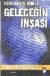 Küreselden Yerele Geleceğin İnşası