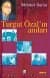 Turgut Özal`ın Anıları