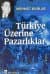 Türkiye Üzerine Pazarlıklar