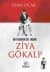 Bir Filozofun Özel Yaşamı Ziya Gökalp