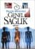 Pratik Bilgilerle Genel Sağlık