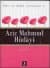 Aziz Mahmud Hüdâyî - Gül ile Gülü Tartanlar 4