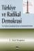 Türkiye ve Radikal Demokrasi
