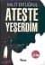 Ateşte Yeşerdim