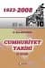 Cumhuriyet Tarihi El Kitabı 1923- 2008