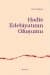 Hadis Edebiyatının Oluşumu