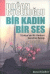 Bir Kadın Bir Ses