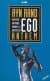 Ego: Hayatın Kaynağı, Manası ve Haysiyeti