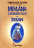 Mevlana Celaleddin Rumi Ve İnsan