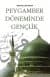 Peygamber Döneminde Gençlik