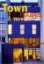 Town Houses and More