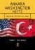 Ankara- Washington Hattı / Amerikan İktidarının Sonu