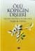 Ölü Köpeğin Dişleri: Sen Neye Hazırsan O Da Sana Hazır