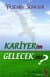 Kariyerim Gelecek mi?