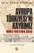 Avrupa Türkiyesi`ni Kaybımız