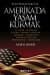 Yeni Fırsatlar İle Amerika`da Yaşam Kurmak