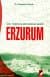 XVII. Yüzyılda Bir Serhad Şehri / Erzurum