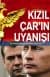 Kızıl Çar`ın Uyanışı