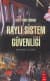 Kent Yönetiminde Raylı Sistem Güvenliği