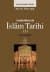 Anahatlarıyla İslam Tarihi 3