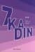 7 Kadın