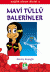 Mavi Tüllü Balerinler